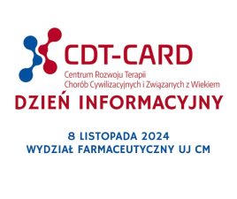 CDT-CARD Dzień Informacyjny 8 listopada 2024 Wydział Farmaceutyczny